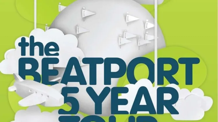 BEATPORT 5 YEAR ANNIVERSARY TOUR