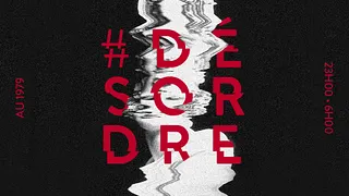 Le Desordre