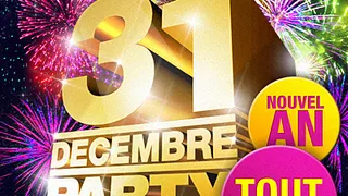 31 DECEMBRE PARTY