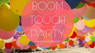 Boomtouch party spéciale jeunes filles en fleur