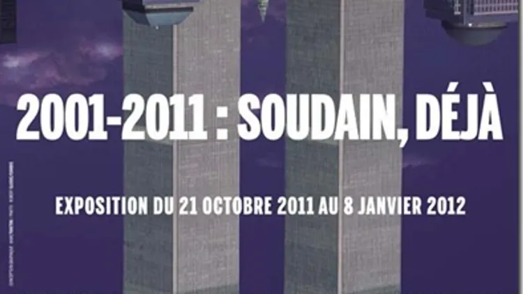 2001-2011 : Soudain, Déjà