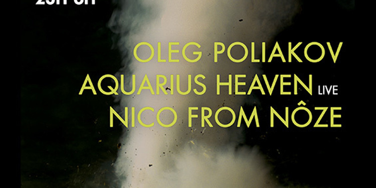 Random Release Party : Oleg Poliakov - Aquarius Heaven - Nico From Nôze