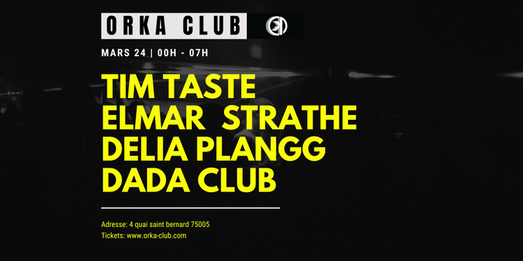 ORKA mit TIM TASTE / ELMAR STRATHE / DELIA PLANGG / DADA CLUB