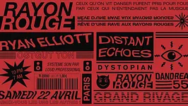 RAYON ROUGE #01 - RYAN ELLIOTT, DISTANT ECHOES