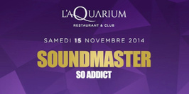 L'aQuarium : SoundMaster pour So Addict