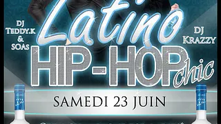 Latino | Hip-Hop Chic  Samedi 23 juin 2012