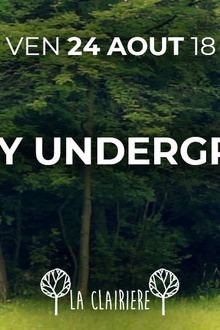 La Clairière : Jeremy Underground