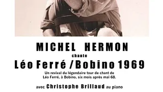 Michel Hermon chante Léo Ferré / Bobino 1969