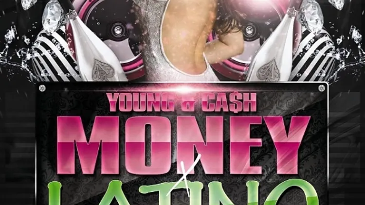 Young & Ca$h Money VS Latino