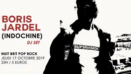 Boris Jardel (Indochine) DJ SET / Supersonic