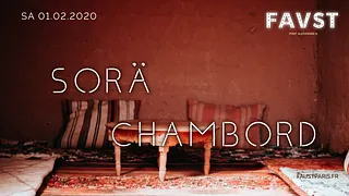 Faust: SORÄ, Chambord