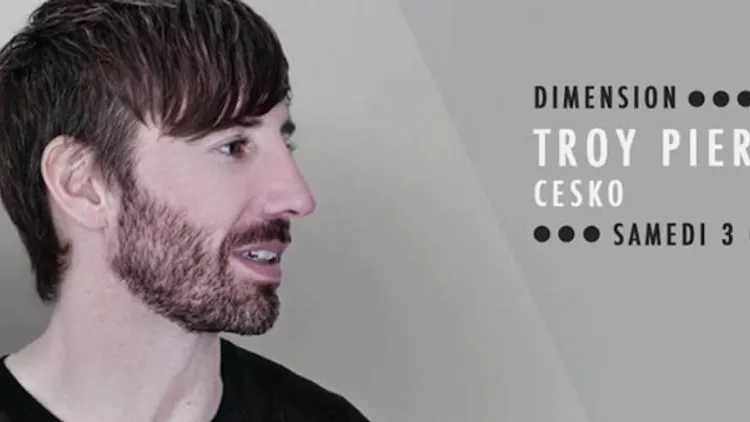 DIMENSION & FAUST PARIS : TROY PIERCE - CESKO