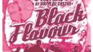 Black Flavor