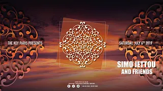 The Key Paris presents : Simo Jettou & Friends