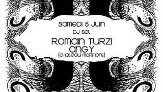 DJ Set Romain Turzi + Angy (Chateau Marmont)