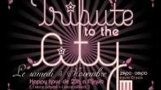 Tribute To The City
