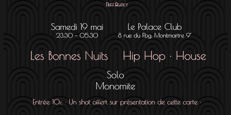 Les Bonnes Nuits Hip Hop & House