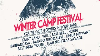 Winter camp : Willis Earl Beal + East India Youth