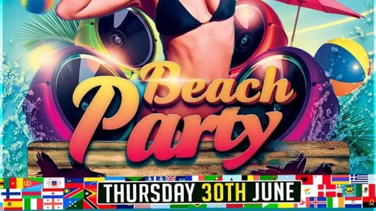 INTERNATIONAL STUDENT PARTY : Beach party