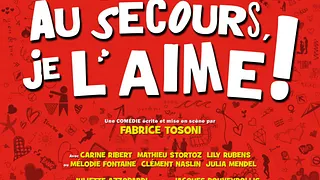 Au Secours, Je L'aime