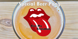 KISS MY ERASMUS ( Beer Pong)