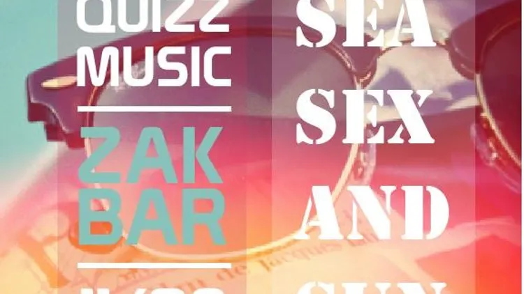 Quizz music # Sea Sex and Sun