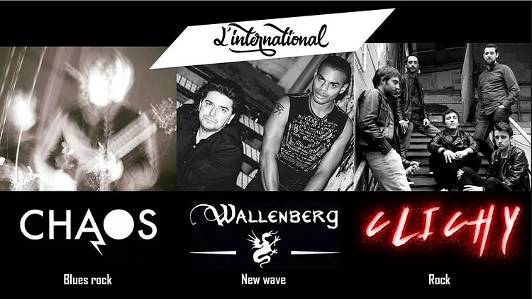 Chaos • Wallenberg • Clichy // L'international