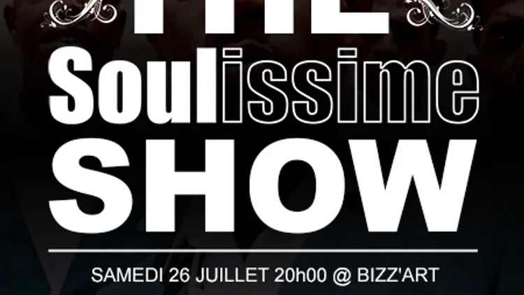 The Soulissime Show