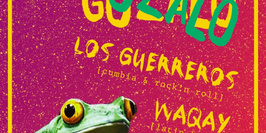 LA GOZALO : LOS GUERREROS + DJ WAQAY