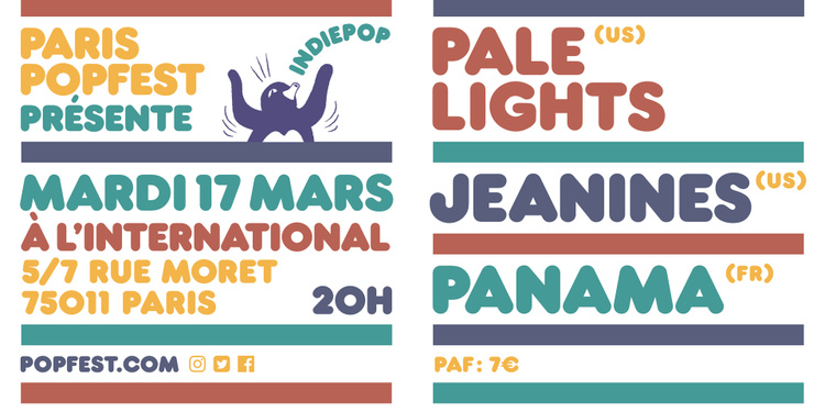 PPP : Pale Lights (US) + Jeanines (US) + Panama (FR)