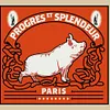 Progrès et Splendeur