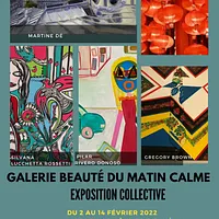 Exposition collective à la Galerie Beauté Du Matin Calme