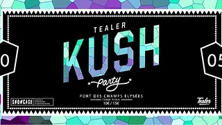 Tealer Kush Party