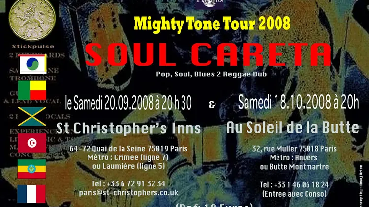 SOUL CARETA LIVE IN PARIS, MIGHTY TONE TOUR 2008