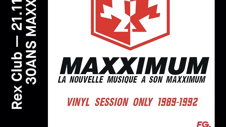 30 Ans Maxximmum: Joachim Garraud, Cocto, Pat Angeli, Team Maxximum