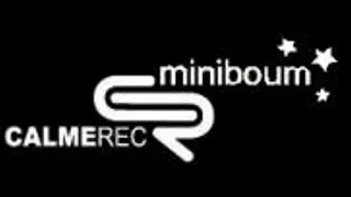 Miniboum Vs Calme
