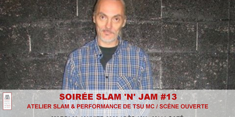 Soirée Slam 'n' Jam #13