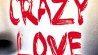 Crazy Love