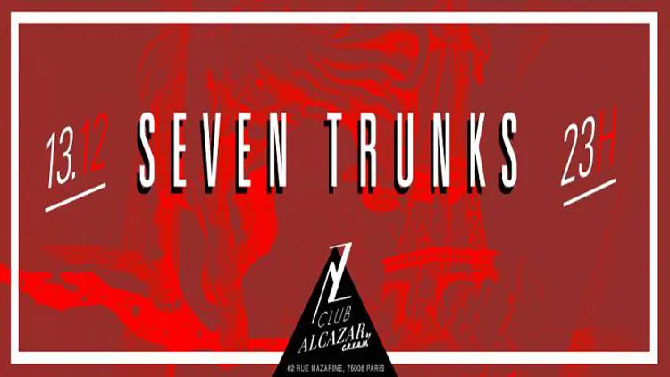 ALCAZAR CLUB // SHOWCASE SEVEN TRUNKS