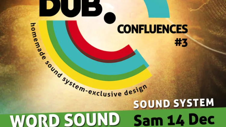 Dub Confluences #3