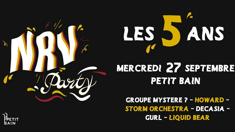 Les 5 ans d'NRV Promotion à Petit Bain !