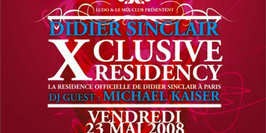 Didier Sinclair xclusive Residency
