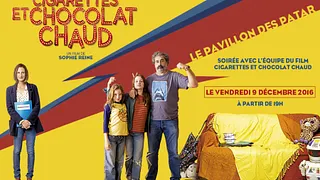 Rencontre avec l'équipe du film "Cigarettes et chocolat chaud"