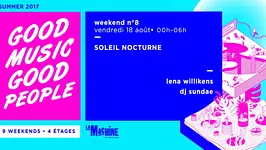 Soleil Nocturne • Lena Willikens – Dj Sundae • Good Music For Good People