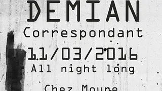 DEMIAN (Correspondant) @ChezMoune