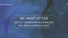 We Want After