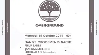 Overground : Dantze Croisements Nacht