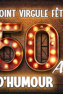 Festival 50ans d'humour du Point Virgule