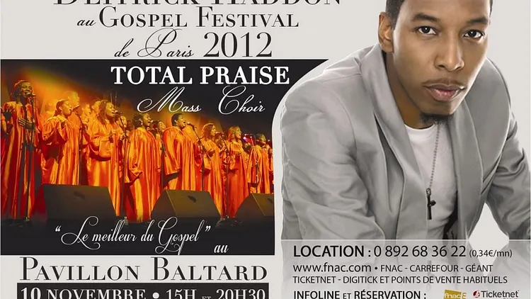 Gospel Festival de Paris avec Total Praise & Deitrick Haddon