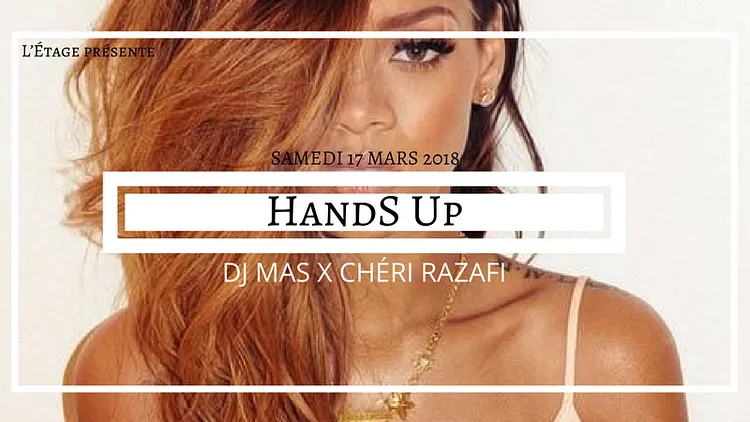 HANDS UP